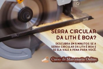 Serra Circular da Lith é Boa? [Review 2024]